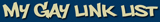 My Gay Link List